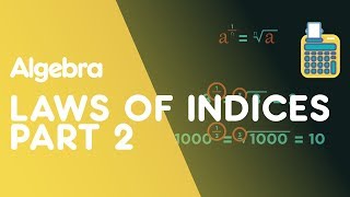 Laws Of Indices Part 2 Negatives amp Fractions  Algebra  Maths  FuseSchool [upl. by Arbba552]