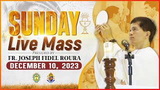 SUNDAY FILIPINO MASS TODAY LIVE  DECEMBER 10 2023  2ND SUNDAY ADVENT  FR JOSEPH FIDEL ROURA [upl. by Shem]