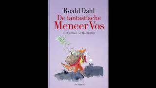 Luisterboek De fantastische Meneer Vos van Roald Dahl [upl. by Tom]