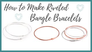 How to Make a Riveted Bangle Bracelets Tutorial  Beaducationcom [upl. by Yendis]