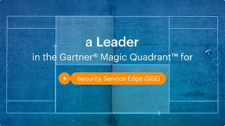 Netskope named a Leader in the Gartner® Magic Quadrant™ for Security Service Edge SSE [upl. by Yramesor164]