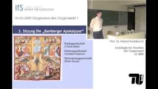 V3 Diagnosen der Gegenwart I Die quotBamberger Apokalypsequot Hubert Knoblauch [upl. by Ardnod49]