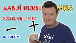 Kanji N5 2 Bölüm  110 Arası Sayılar [upl. by Airbmat405]