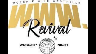 EWC  Worship With Westhills  30 11 23 [upl. by Garling]