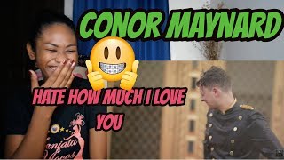 Conor Maynard  Hate How Much I Love You Official Video amp Acoustic Version  Reaction [upl. by Nashbar]