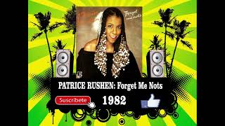 Patrice Rushen  Forget Me Nots Radio Version [upl. by Ecnaled306]