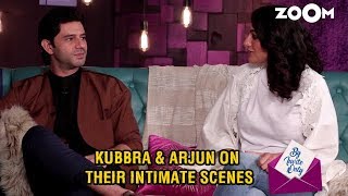 Kubbra amp Arjun reveal about their INTIMATE SCENES in Sacred Games amp Made in Heaven [upl. by Hazeefah302]