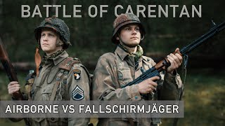 Schlacht um Carentan  Airborne vs Fallschirmjäger 1944 [upl. by Burton746]