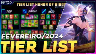 TIER LIST DE FEVEREIRO2024  HONOR OF KINGS [upl. by Stanford]