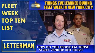 Top Ten Things Sailors Have Learned During Fleet Week In New York City  Letterman [upl. by Idmann16]