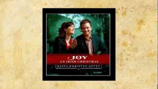 Magnificat with Wexford Carol  Keith amp Kristyn Getty [upl. by Enilegna]