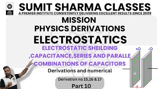 ElectrostaticsCAPACITANCE series and parallel combinations of capacitorsshielding Electrostats [upl. by Oaks332]