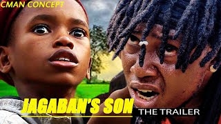 JAGABAN SON FT JAGABAN EP 9 TRAILE Cman conceptABOBI 8 [upl. by Aneela]