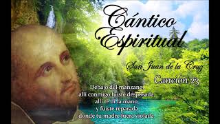 Cántico Espiritual [upl. by Mesics]