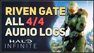 Riven Gate All Audio Logs Halo Infinite [upl. by Bowler]