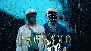 PAGSAMO  RAP VERSION HIBOTAGAKATAY [upl. by Garey]