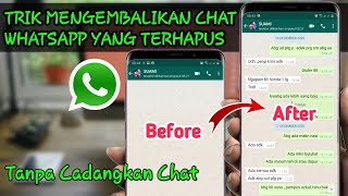 Wajib tau 🔥Cara mengembalikan chat whatsapp yang terhapus [upl. by Rossy]