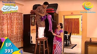 Taarak Mehta Ka Ooltah Chashmah  Episode 393  Full Episode [upl. by Gypsie]