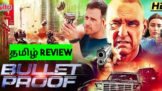 Bullet Proof 2022 Movie Review Tamil  Bullet Proof Review  Bullet Proof Tamil Trailer [upl. by Ahsitil]