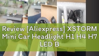 Review Aliexpress XSTORM Mini Car Headlight H1 H4 H7 LED Bulb H8 H11 9005 HB3 9006 HB4 9004 HB1 9 [upl. by Draneb]