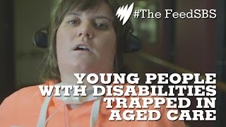 Young people with disabilities trapped in aged care [upl. by Diley]