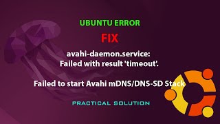 UBUNTU FIX avahidaemonservice Failed with result timeout [upl. by Ivonne866]