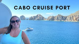 What To Expect Cabo San Lucas Cruise Port  Carnival Panorama Mexican Riviera Cruise 2023 [upl. by Akihsal155]