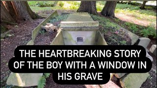 THE BOY WITH A WINDOW IN HIS GRAVE  Little Merritt’s Tomb and the Heartbreaking Cemetery [upl. by Eniahs]