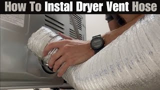 How A Professional Installs Dryer Vent Hose [upl. by Ulda]