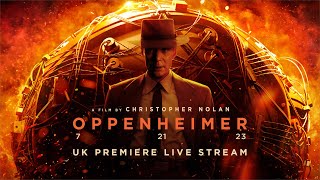 Oppenheimer  UK Premiere [upl. by Nnylyak]