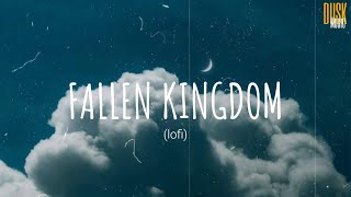 Fallen Kingdom lofi  Shalom Margaret Gustixa  Vietsub  Lyric [upl. by Adneram]