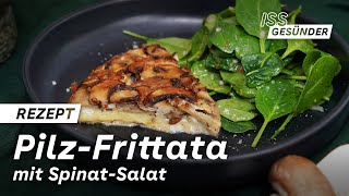 LowCarb zum Brunch PilzFritatta mit SpinatSalat  AOK [upl. by Llertram]