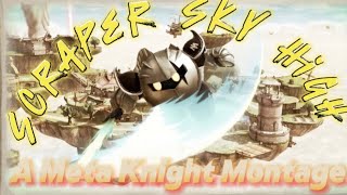 Scraper Sky High  A Meta Knight Montage Super Smash Bros Ultimate [upl. by Geehan]