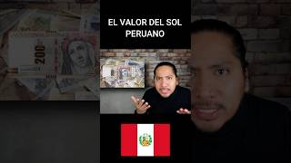 El valor del sol peruano en otros países [upl. by Ahc]