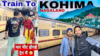 Tagdi Ladai Hogai 😶 Train Journey to KOHIMA NAGALAND [upl. by Naedan]