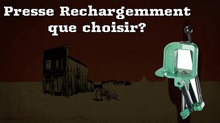 Choisir sa presse de rechargement [upl. by Ger]