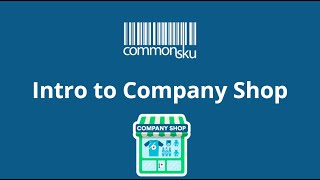 Webinar Intro to Company Shops  Promotional Products Software  commonsku [upl. by Feirahs]