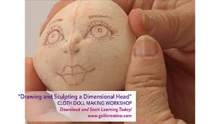 Drawing amp Sculpting a Dimensional Dolls Head • Patti Medaris Culea  Learn Online Today [upl. by Silloh]