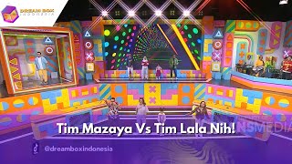 Tim Mazaya Vs Tim Lala Nih  DREAM BOX INDONESIA 8124 P1 [upl. by Adehsar933]