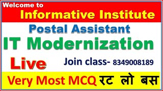 IT Modernization 50 Most MCQ Postal Assistant Exam Informative Institute online class Pushpendra Sir [upl. by Oiziruam19]