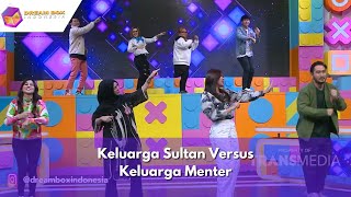 Keluarga Sultan Versus Keluarga Menter  DREAM BOX INDONESIA 020424 P1 [upl. by Yttap537]