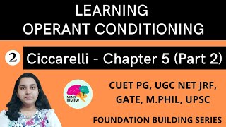 PSYCHOLOGY Ciccarelli Chapter 5  Part 2  OPERANT CONDITIONING  Mind Review [upl. by Garlen]