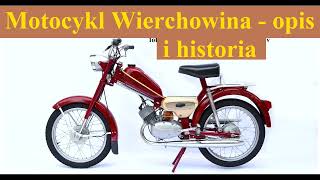 motocykl WIERCHOWINA  opis i historia [upl. by Varuag]