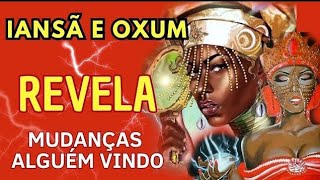 VAI ACONTECER AGORA 🔥 IANSÃ OXUM EXU REVELAM RÁPIDO 72HRS [upl. by Justina]