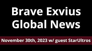 Global News November 30th 2023 w guest StarUltros [upl. by Aynotak]