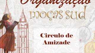 Circulo de Amizade [upl. by Yssenhguahs851]