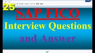 SAP FICO Interview Questions amp Answer 25 [upl. by Llenwahs]