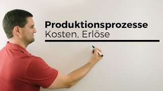 Produktionsprozesse Kosten Erlöse RZZEREMatrizen Matrix  Mathe by Daniel Jung [upl. by Mackie905]