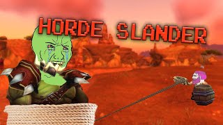 Horde Slander [upl. by Conny]