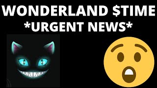 URGENT WONDERLAND TIME NEWS THIS IS HUGE DAILY UPDATE GOVERNANCE [upl. by Kyd]